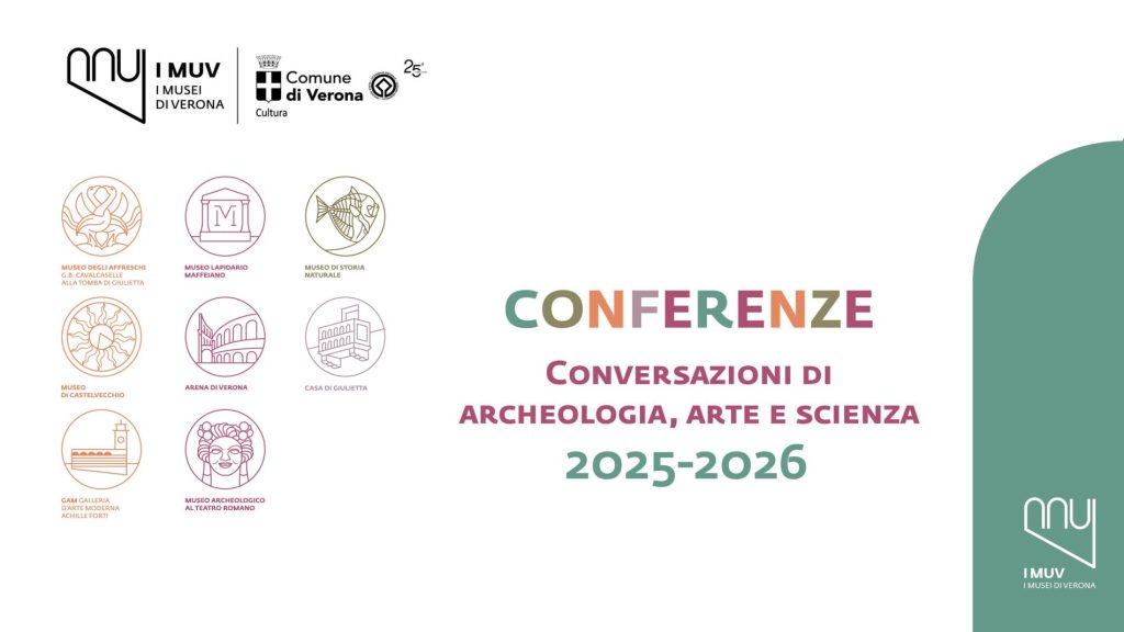 Conferenze ai Musei Civici di Verona